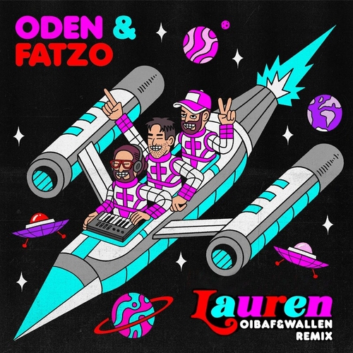 Oden & Fatzo - Lauren (I Can't Stay Forever) (OIBAF&WALLEN Remix) [G010004819207O]